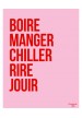 Affiche Boire manger Rose et rouge