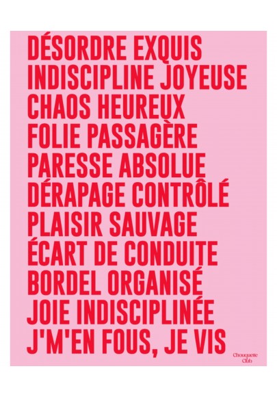 Affiche XL Désordre exquis Rose et rouge