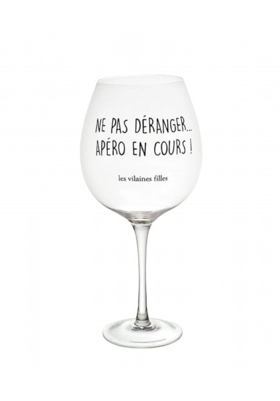 Verre à vin XL 75cl Ne pas déranger Apéro en cours