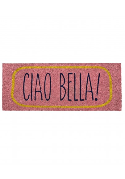 Paillasson Ciao Bella Paillasson Ciao Bella