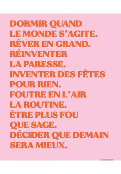 Affiche Dormir quand le monde s'agite rose et orange