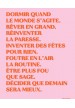 Affiche Dormir quand le monde s'agite rose et orange
