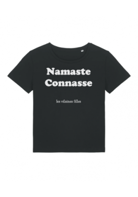 Tee-shirt col rond Namaste Connasse bio