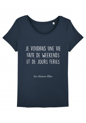 Tee-shirt col rond Une vie faite weekends