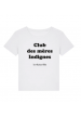 Tee-shirt col rond Club des mères indignes bio marque les vilaines filles