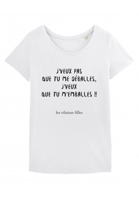 Tee-shirt col rond J'veux pas que tu m'emballes bio