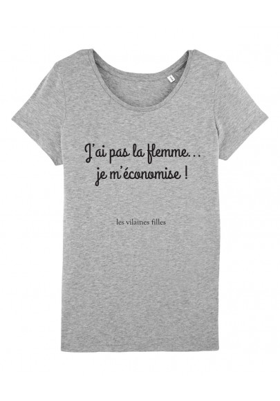 Tee-shirt col rond J'ai pas la flemme, je m'économise bio