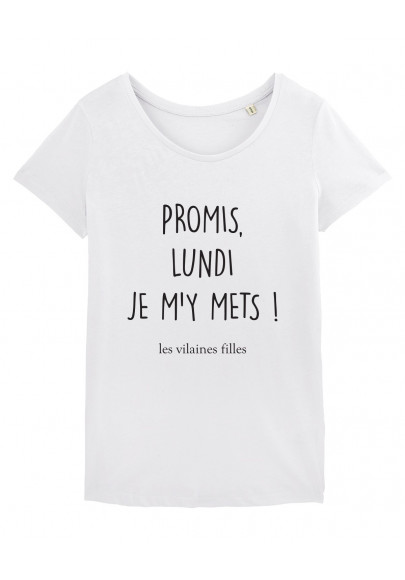 Tee-shirt col rond Promis lundi je m'y mets bio