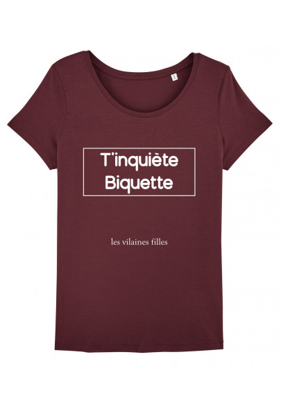 Tee-shirt col rond T'inquiètes biquette bio