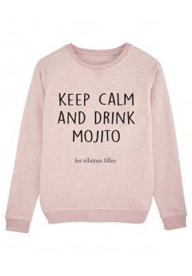 Sweat col rond Keep calm and drink mojito bio