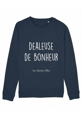 Sweat col rond Dealeuse de bonheur bio