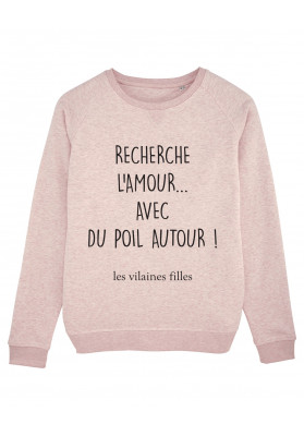 Sweat col rond Recherche l'amour bio
