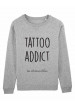 Sweat col rond Tattoo addict bio