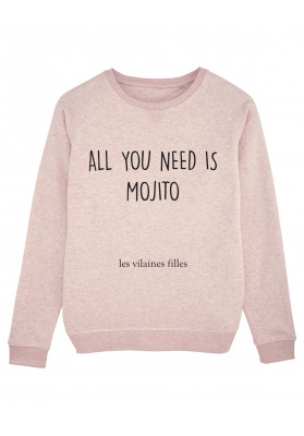 Sweat col rond All you need is Mojito bio