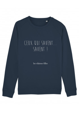 Sweat col rond Ceux qui savent, savent bio