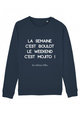 Sweat col rond La semaine c'est boulot bio