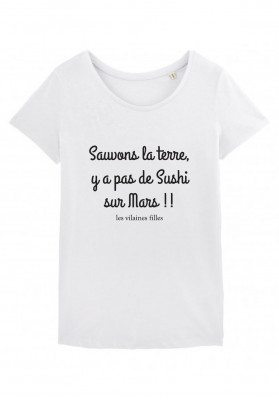 Tee-shirt col rond Sauvons la terre, il n'y a pas de sushi sur mars bio