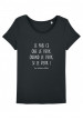 Tee-shirt col rond Je fais ce que je veux, quand je veux, si je veux bio