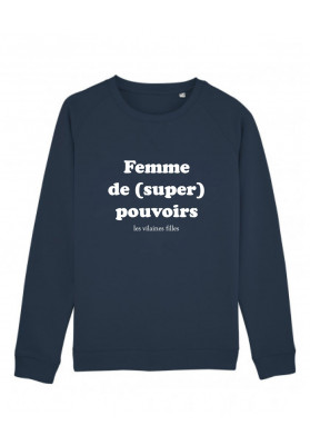 Sweat col rond Femme de super pouvoirs bio