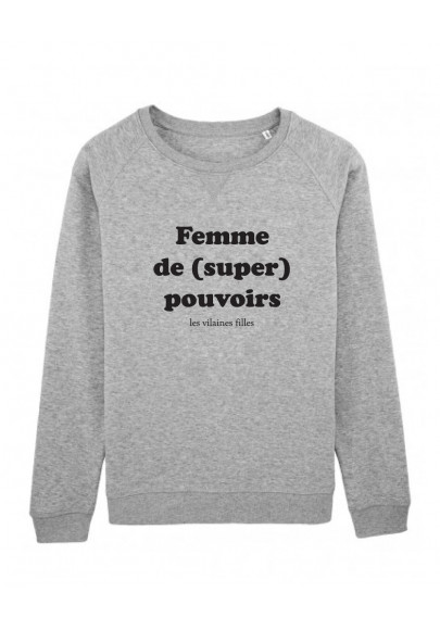 Sweat col rond Femme de super pouvoirs bio