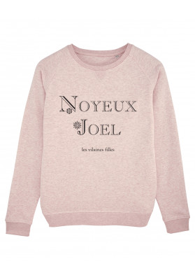 Sweat Noyeux joel bio marque les vilaines filles