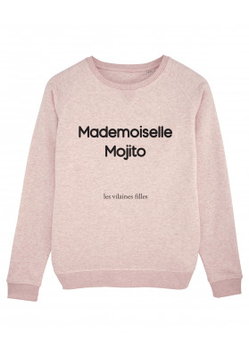 Sweat Mademoiselle Mojito bio marque les vilaines filles