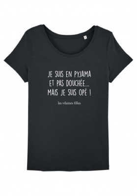Tee-shirt Je suis en pyjama marque les vilaines filles