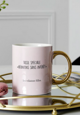 Mug pour les réunions sans intérêt marque les vilaines filles