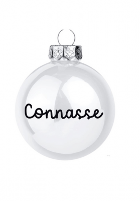 Boule de noël Connasse  blanche Précommande
