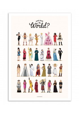 Affiche Who run the world 30X40