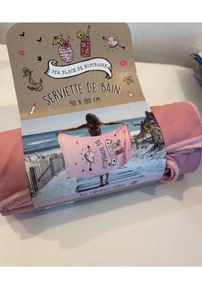 Serviette de plage Ma place de bombasse marque les vilaines filles